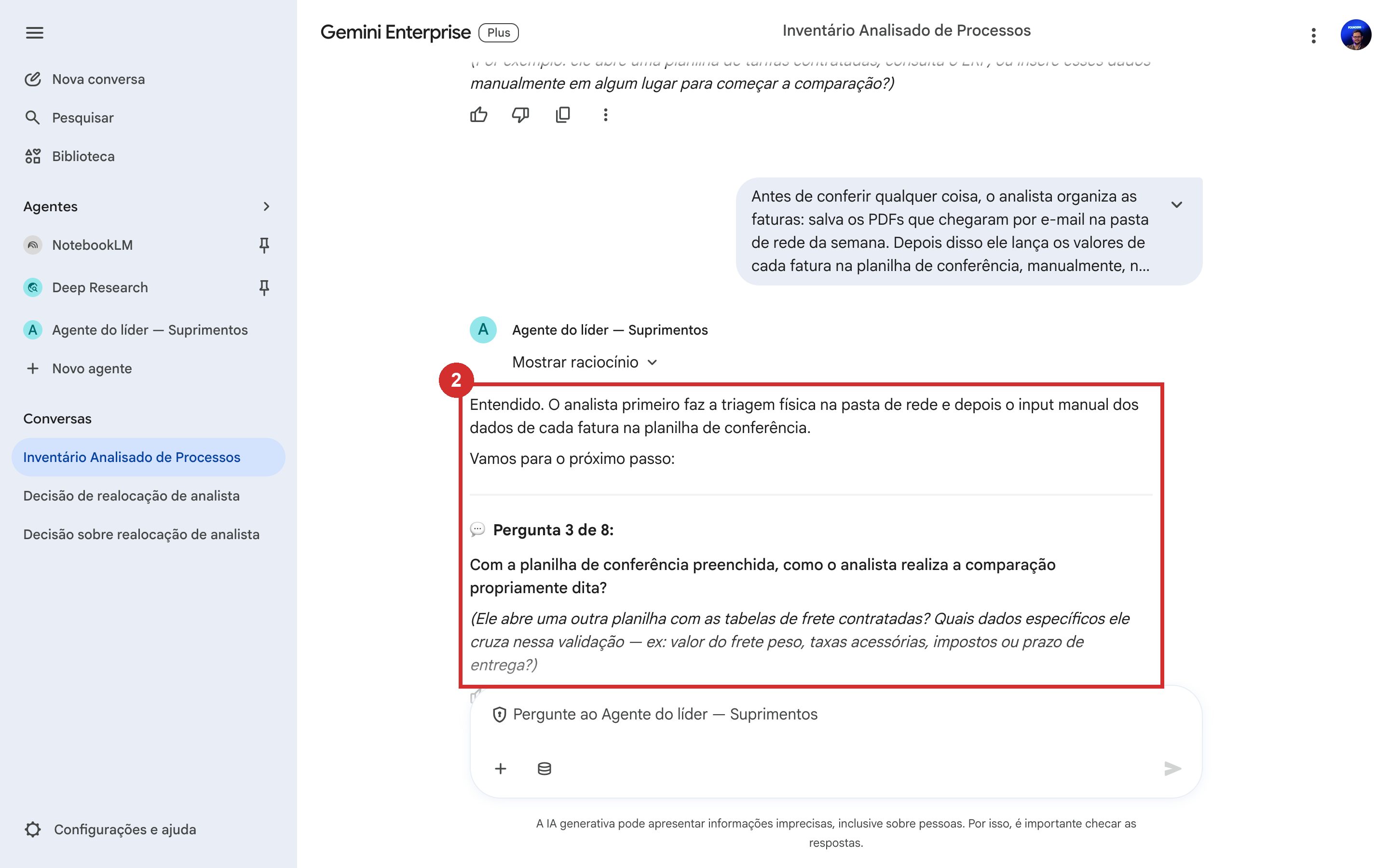 Entrevista guiada em andamento — o Agente faz uma pergunta sobre responsável e sistema de uma etapa e o líder responde